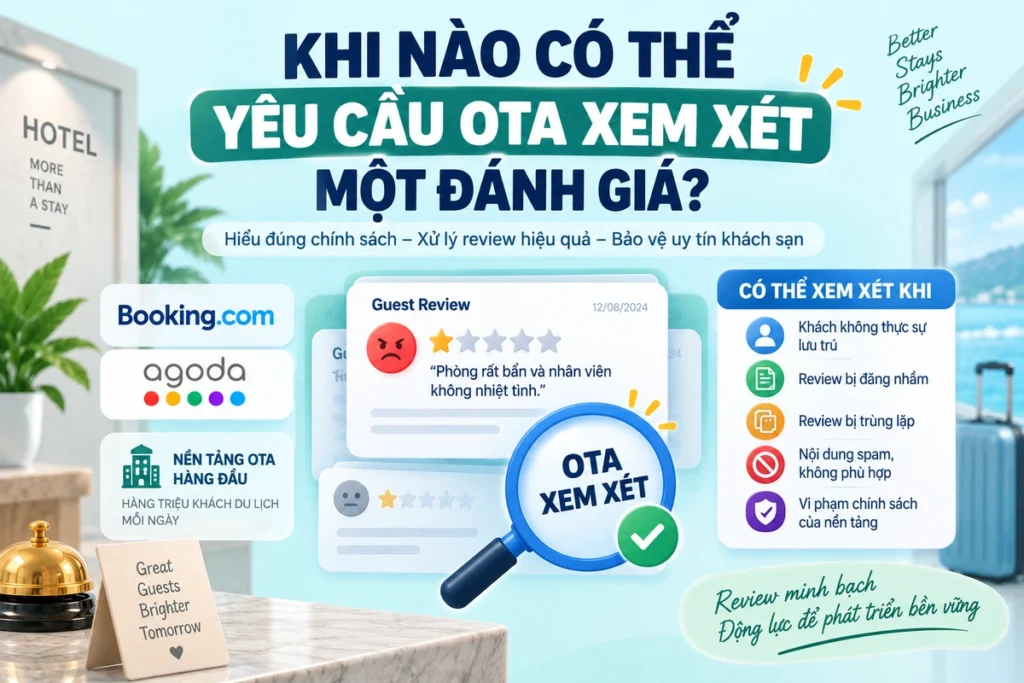 Khi Nào Có Thể Yêu Cầu OTA Xem Xét Một Đánh Giá